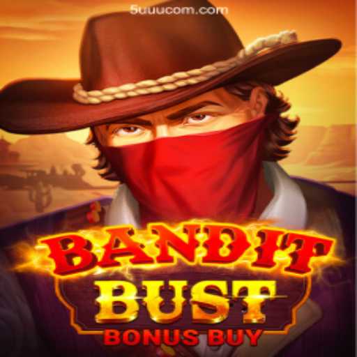 Exploring the Exciting World of BanditBustBonusBuy
